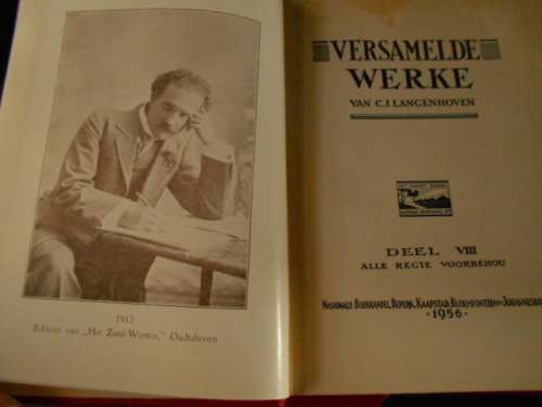 CJ  LANGENHOVEN  -  SES VERSAMELDE WERKE - VOL 1, IV, VI, VIII,  X,  XV1 NASIONALE BOEKHANDEL