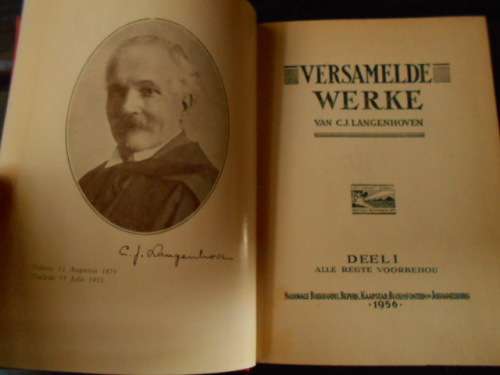 CJ  LANGENHOVEN  -  SES VERSAMELDE WERKE - VOL 1, IV, VI, VIII,  X,  XV1 NASIONALE BOEKHANDEL