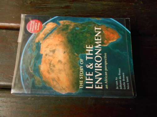 JO VAN AS - THE STORY OF LIFE AND THE ENVIRONMENT AN AFRICAN PERSPECTIVE -  STRUIK SOFTBACK 2012