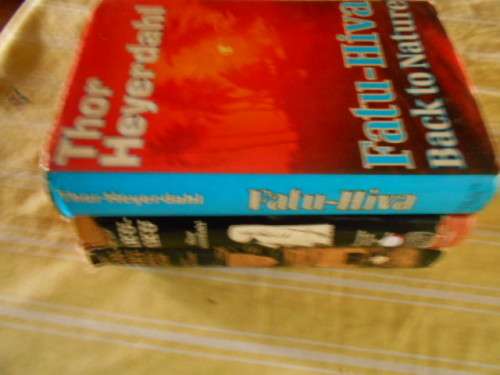 THOR HEYERDAHL - 3 BOOKS -   SECRET OF EASTER ISLAND - KON-TIKI & FATU-HIVA -  GEORGE ALLEN HARDB