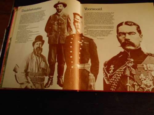 Meintjes, Johannes Die Anglo-Boere Oorlog in Beeld 1899-1902 (1976) Published: Struik, Cape Town and