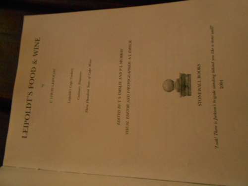 Leipoldt's Food & Wine - C. Louis Leipoldt, ed T S Emslie and P L Murray. with  newspaper cutting