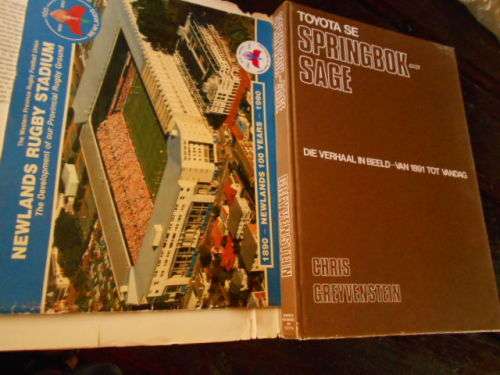 TWEE RUGYBY BOEKE Chris Greyvenstein - SPRINGBOK SAGE 1891  & NEWLANDS RUGBY STADIUM 1890 - 1990
