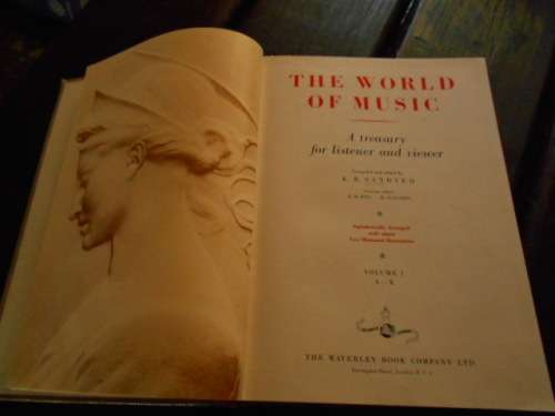 KB SANDVED THE WORLD OF MUSIC VOL. 1 - (A-K) TREASURY FOR LISTENER & VIEWER - WAVERLEY BOOK CO. 1957