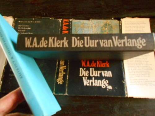 2 BOEKE WA DE KLERK - 3 SWERWERS oor EINDERS 1962 and UUR VAN VERLANGE 1976