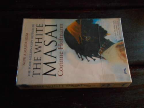 CORINNE HOFMANN - THE WHITE MASAI - (PETER MILLAR) GARCADIA BOOKS 2005 ED BESTSELLER  PAPERBACK