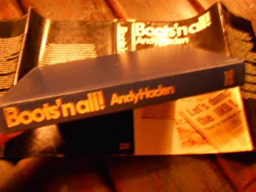 ANDY HADEN - BOOTS'N ALL!  - INSCRIPTION BY ANDY HADEN - Rugby Press - Auckland 1983 hardb & dustct