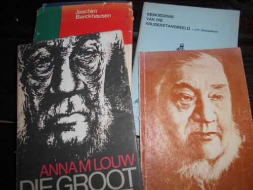 VIER PAUL KRUGER BOEKE - ANNA M LOUW - GROOT GRYSE, OOM PAUL, Krugermuseum en Krugerstandbeeld