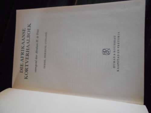 ABRAHAM H DE VRIES - DIE AFR KORTVERHAALBOEK - DERDE ED 1985
