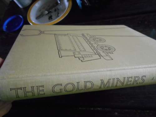AP CARTWRIGHT - THE GOLD MINERS -  ILLUS BENNY GRUZIN PURNELL & SONS 1963 ED