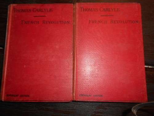 2 BOOKS OUT T OF 3  FRENCH REVOLUTION T CARLYLE -  VOL1 BASTILLE +VOL2 CONSTITUTION 1891