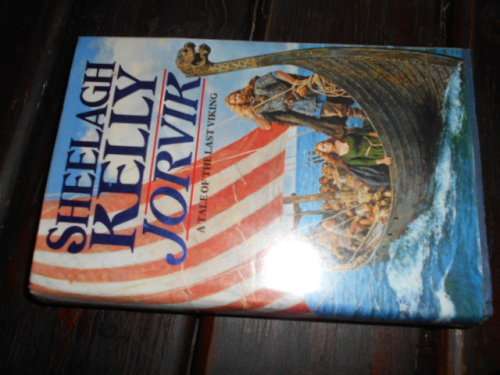 SHEELAGH KELLY - JORVIK - TALE OF LAST VIKING HARDB and DUSTC IN PROTECTOR 1992