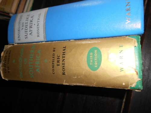 ERIC ROSENTHAL -  2 ENCYCLOPAEDIAS 1 AFRIKAANS and 1  1965 ENGLISH F WARNE