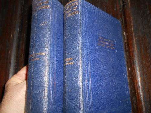 2 BOOKS  - WORLD'S THOUSAND BEST STORIES VOL 9 & 10 plus  1 & 2 EARLY STORIES  - HAMMERTON EDITOR