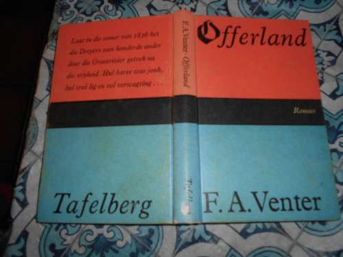 OFFERLAND - FA VENTER -  1966 Tafelberg-Uitgewers hardeband