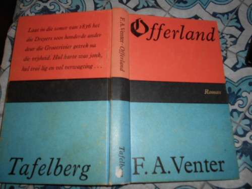 OFFERLAND - FA VENTER -  1966 Tafelberg-Uitgewers hardeband