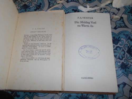 2 FA VENTER boeke-  SWART PELGRIM  1961  and MIDDAG VOEL NA WARM AS