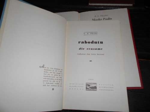 GH FRANZ  DRIE BOEKE  -  MOEDER POULIN,  RABODUTU DIE EENSAME,  MASILA  SE OORWINNING