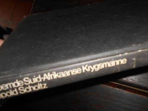 LEOPOLD SCHOLTZ - BEROEMDE SA KRYGSMANNE RUBICON PERS 1984 ED
