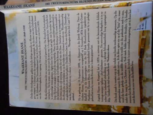 PROF RM BRITZ - WAAKSAME SKANS - TWEETORINGKERK BLOEMF NG KERK 1848-1998  1 STE ED ILLUS