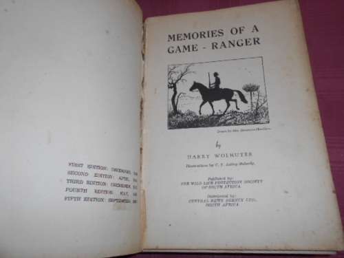 MEMORIES OF A GAME RANGER -  BY HARRY WOLHUTER  Kruger park etc- ILLUS HARDBACK 1955