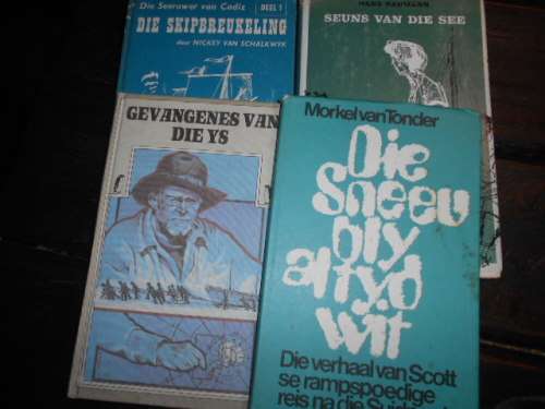 4 boeke  -  Sneeu bly wit ;   Seuns van see;   Die Skipbreukelinge   &   Gevangenis van Ys