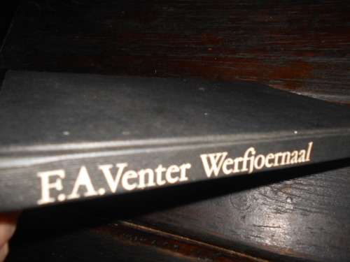 FA VENTER - WERFJOERNAAL - TAFELBERG UITGEWERS HARDEBAND 1970