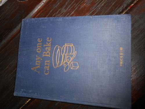 Any One Can Bake Royal Baking Powder Cookbook Antique Recipes Food rare 1929  hardback