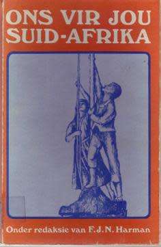 ONS VIR JOU SUID-AFRIKA REDAKSIE FJN HARMAN HAUM 1979 HARDEBAND