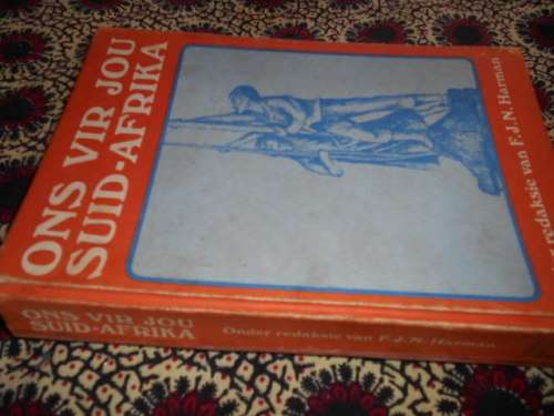 ONS VIR JOU SUID-AFRIKA REDAKSIE FJN HARMAN HAUM 1979 HARDEBAND
