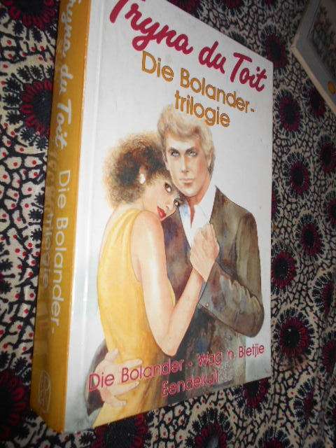 TRYNA DU TOIT -  Die Bolander-trilogie, Wag `n bietjie and Eendekuil