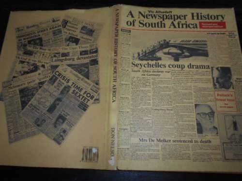 VIC ALHADEFF -  A NEWSPAPER HISTORY OF SOUTH AFRICA 1985 ENLARGED
