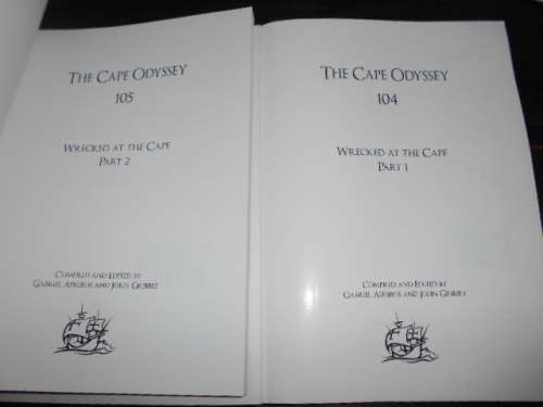 2  BOOKS - WRECKED AT THE CAPE - THE CAPE ODYSSEY -  PART 1 (104) and 2 (105) BY ATHIROS and GRIBBLE