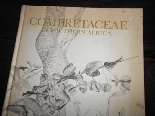 Carr, J Denzil  - Combretaceae Southern Africa - botanical paintings Elize Buitendag  Rare book 1988
