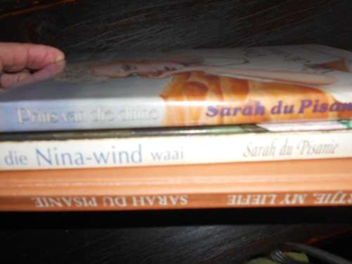 3 SARAH DU PISANIEBOEKE - PRINS VAN DUINE, AS NINA-WIND WAAI, HARTJIE MY LIEFIE