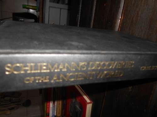 Schliemann`s discoveries of the ancient world  Avenant 1979