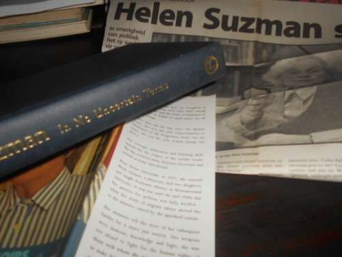 HELEN SUZMAN - MEMOIRS - IN NO UNCERTAIN TERMS (Memoirs) 1994 hardback & newspaper clipping 2009