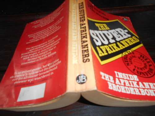 THE SUPER AFRIKANERS - INSIDE BROEDERBOND - IVOR WILKINS and H STRYDOM (namelist)