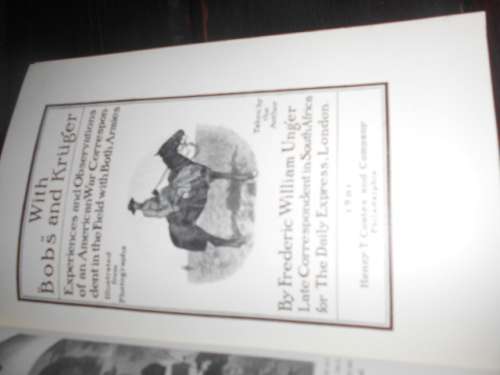 FREDERICK WILLIAM UNGER - WITH BOBS AND KRUGER VOL II  Lim ed. Number 247