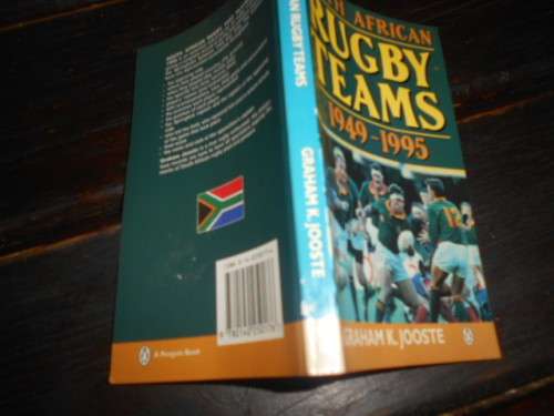 Graham K Jooste  - SA RUGBY TEAMS 1949-1995 Penguin Books