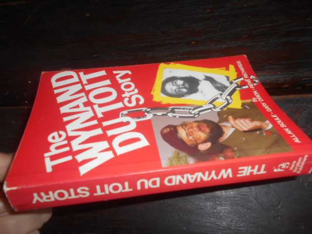 The Wynand Du Toit Story - Allan Soule  with black & white illus