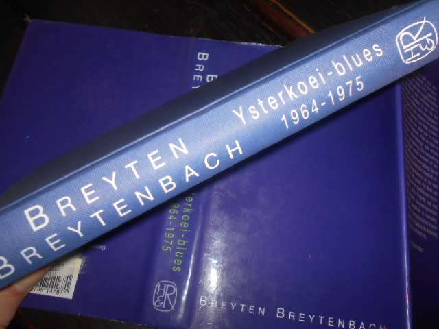 BREYTEN BREYTENBACH - YSTERKOEI-BLUES - VERSAMELDE GEDIGTE 1964-1975 - 2001 1ste ed.