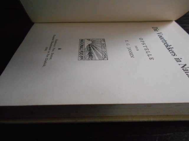 DIE VOORTREKKERS IN NATAL OPSTELLE deur EG JANSEN 1938 NAS PERS