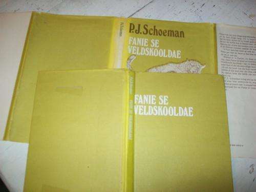 FANIE SE VELDSKOOLDAE - PJ SCHOEMAN  moet  plaasskool verlaat en verder in die veldskool gaan leer