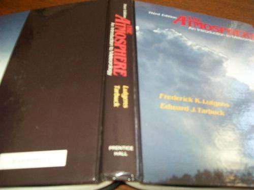 F. K. LUTGENS & E. J. TARBUCK. ATMOSPHERE INTROD. TO METEOROLOGY (WEATHER STUDY)  ILLUS. 3RD ED.1986