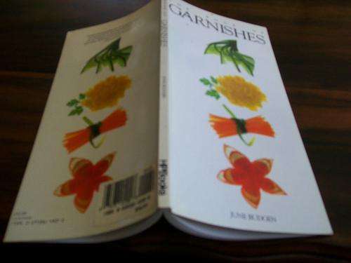 JUNE BUDGEN - THE BOOK OF GARNISHES WITH ILLUSTRATED UTENSILS, SAVORY GARNISHES