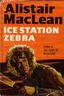 ALISTAIR MACLEAN - ICESTATION ZEBRA 1963 Under the ice cap 1963 1st  ED with illus of U.S.S. Dolphin