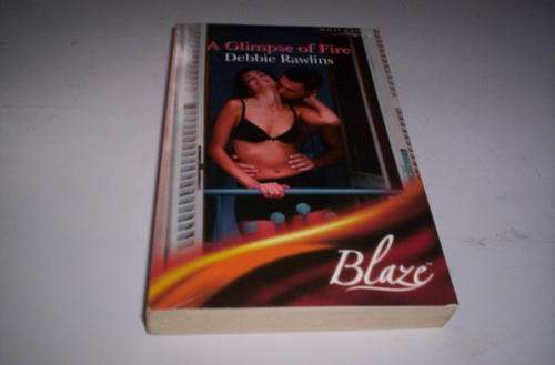 DEBBIE RAWLANDS A GLIMPS OF FIRE