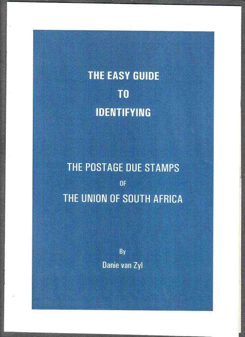 LITERATURE , The Easy Guide to Identifying ... THE postage DUE stamps of the Union of South Africa