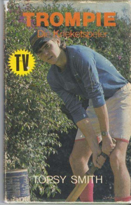 TROMPIE DIE KRIEKETSPELER  (Topsy Smith)oor